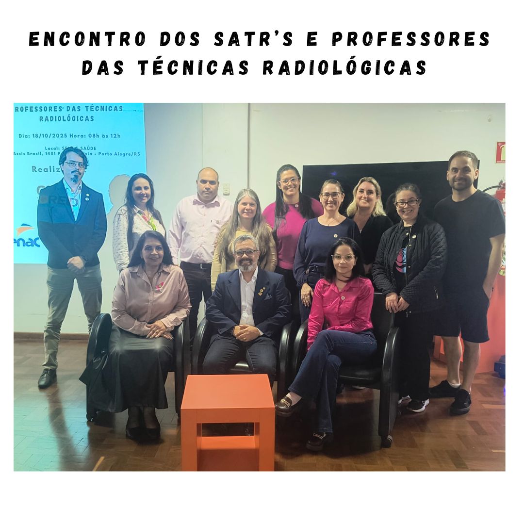 Encontro SATR e Docentes – CRTR 6ª Região e SENAC/RS promove integração, aprendizado e solidariedade em Porto Alegre